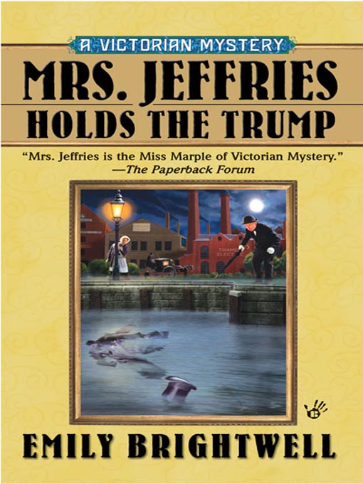 Title details for Mrs. Jeffries Holds the Trump by Emily Brightwell - Available